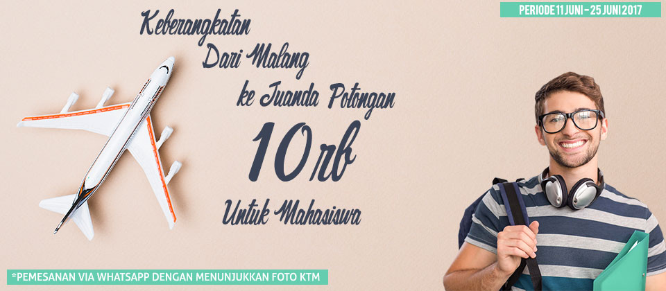 Promo Travel Malang Juanda Mahasiswa